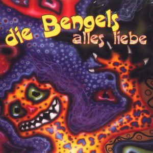 Die Bengels - Alles Liebe