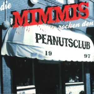 Die Mimmi´s - Die Mimmi´s rocken den Peanutsclub