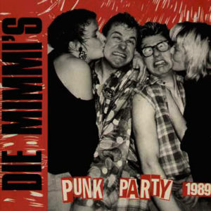 Die Mimmi`s - Punk Party 1989
