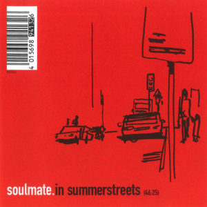 Soulmate - In Summerstreets
