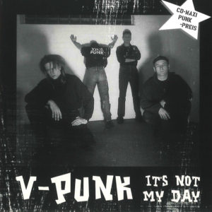 V-Punk - It´s not my Day