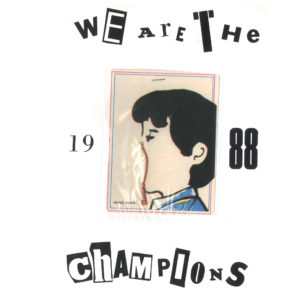 We are the champions